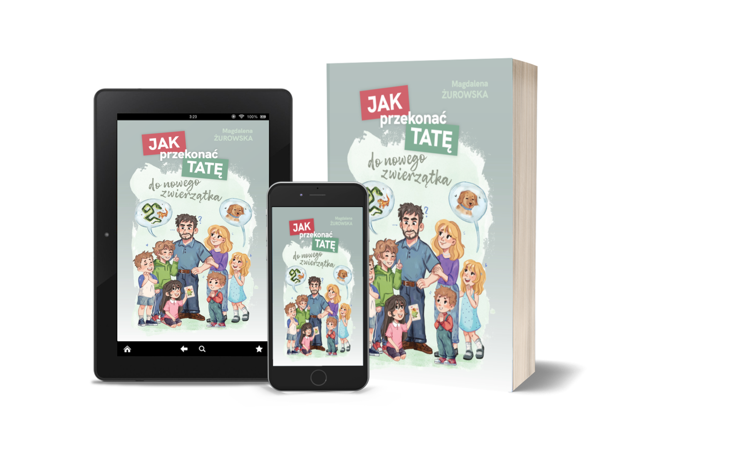 Jak przekonać tatę